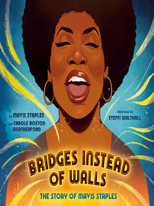 Title details for Bridges Instead of Walls by Mavis Staples - Wait list